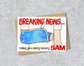 Greeting card with illustration "Breaking new" of a person with a blue arm cast with personalised text.