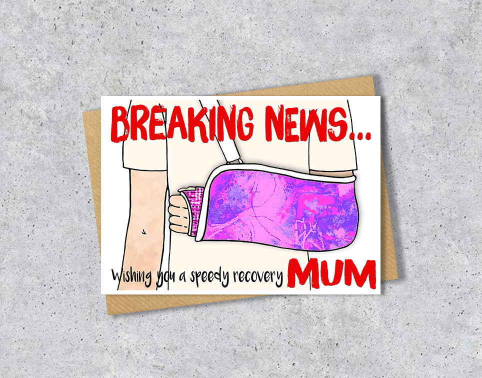 Greeting card with illustration "Breaking new" of a person with a pink arm cast with personalised text.