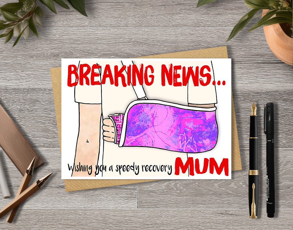 Greeting card with illustration "Breaking new" of a person with a pink arm cast with personalised text.