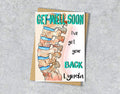Get well soon card with a spine illustration saying "I've got your back" with personalised text.