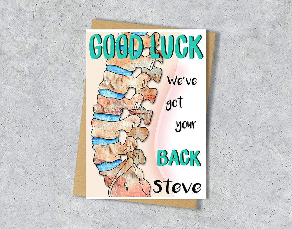 Good luck card with a spine illustration saying "we've got your back" with personalised text.