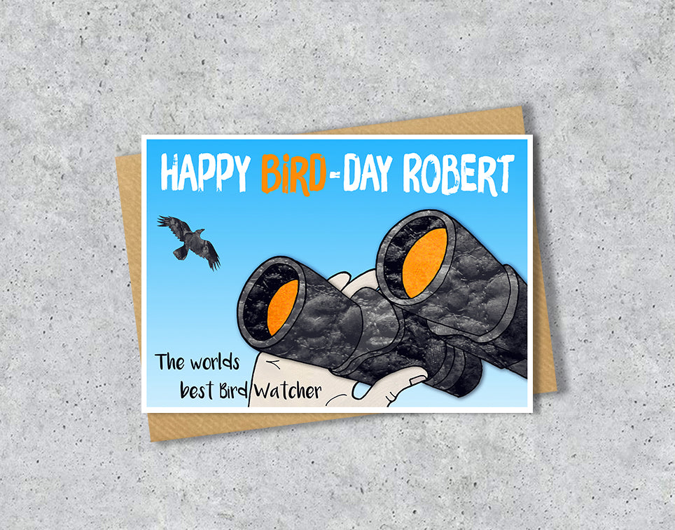 Birthday card with binoculars illustration and 'The worlds best bird watcher' with personalised text.