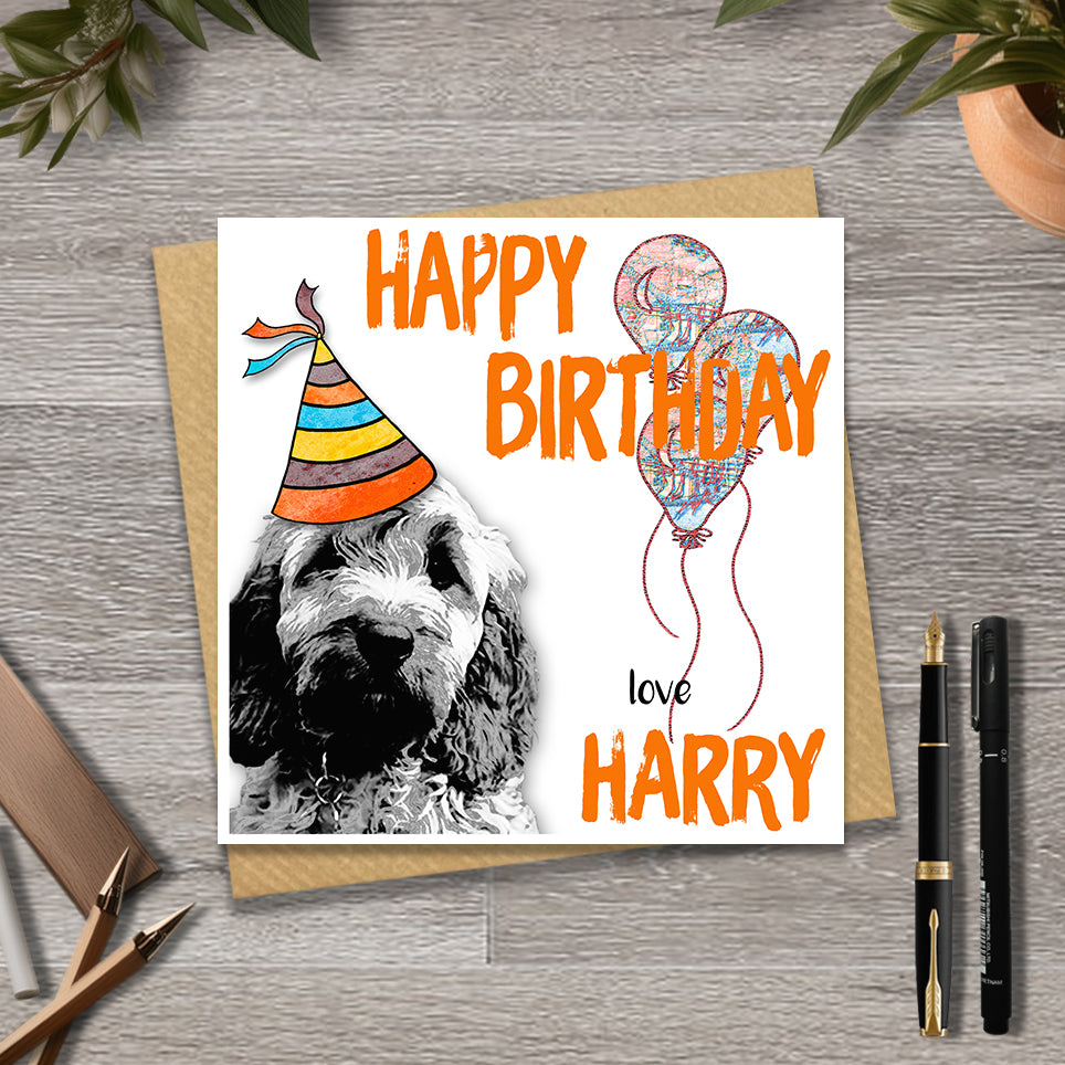 Birthday card with a Cockapoo wearing a party hat and balloons, with personalised text.