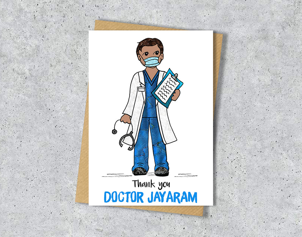 Greeting card with a doctor illustration with blue scrubs with personalised text.