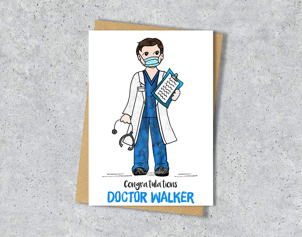Greeting card with a doctor illustration with blue scrubs with personalised text.
