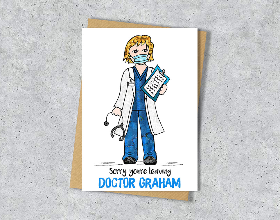 Greeting card with a doctor illustration with blue scrubs with personalised text.