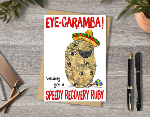 Eye surgery card with a potato with an eye patch illustration 'Eye-caramba' with personalised text.