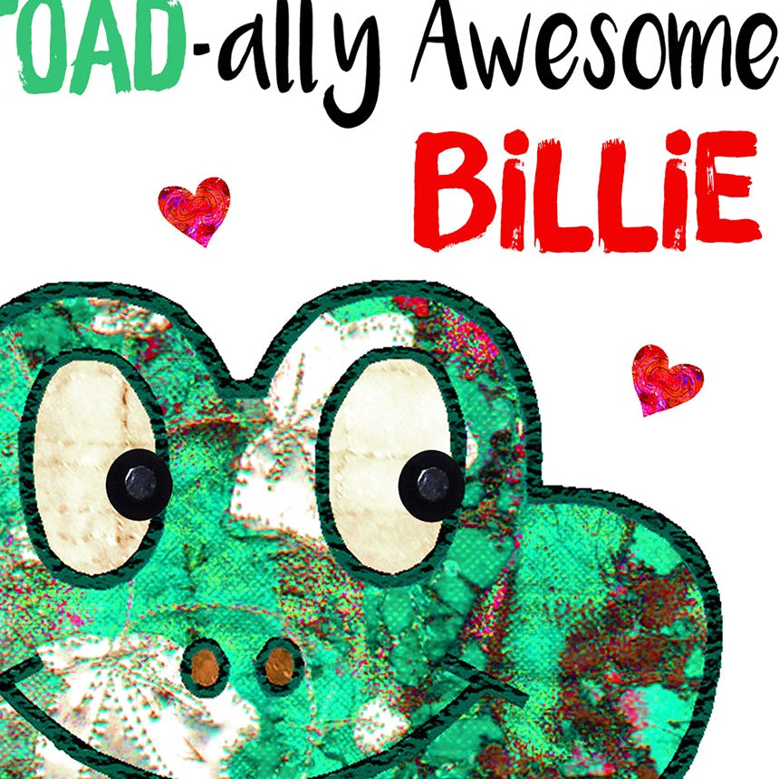 A5 Frog Birthday Personalised Card, Valentines Day, You're Toadally Awesome