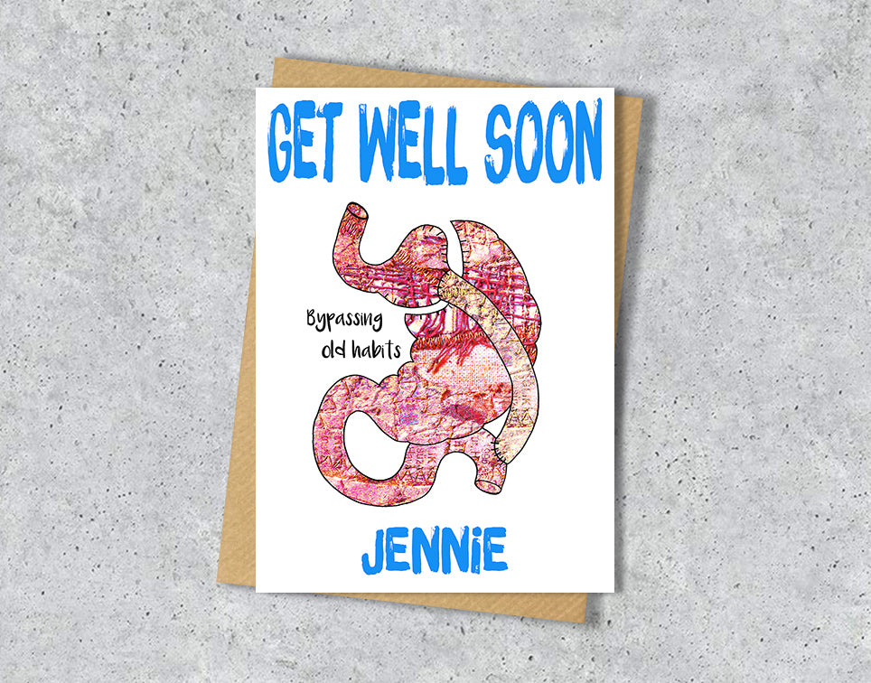 Get well soon card with a gastric bypass illustration saying "bypassing old habits" with personalised text.
