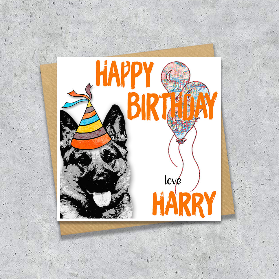 Birthday card with a German Shepherd wearing a party hat and balloons, with personalised text.