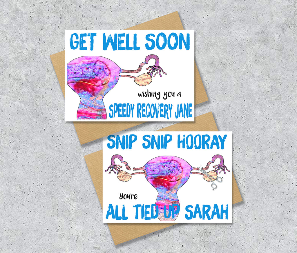 Get well soon hysterectomy and sterilisation cards with a womb illustration saying "snip snip hooray" with personalised text.