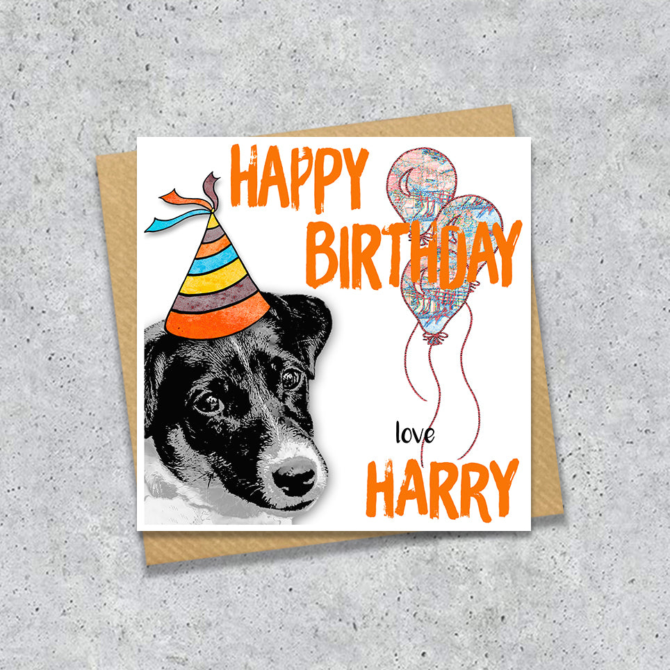 Birthday card with a Jack Russell wearing a party hat and balloons, with personalised text.