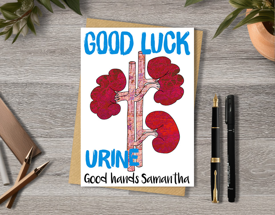 Good luck card with a kidney transplant illustration saying "Urine in good hands" with personalised text.