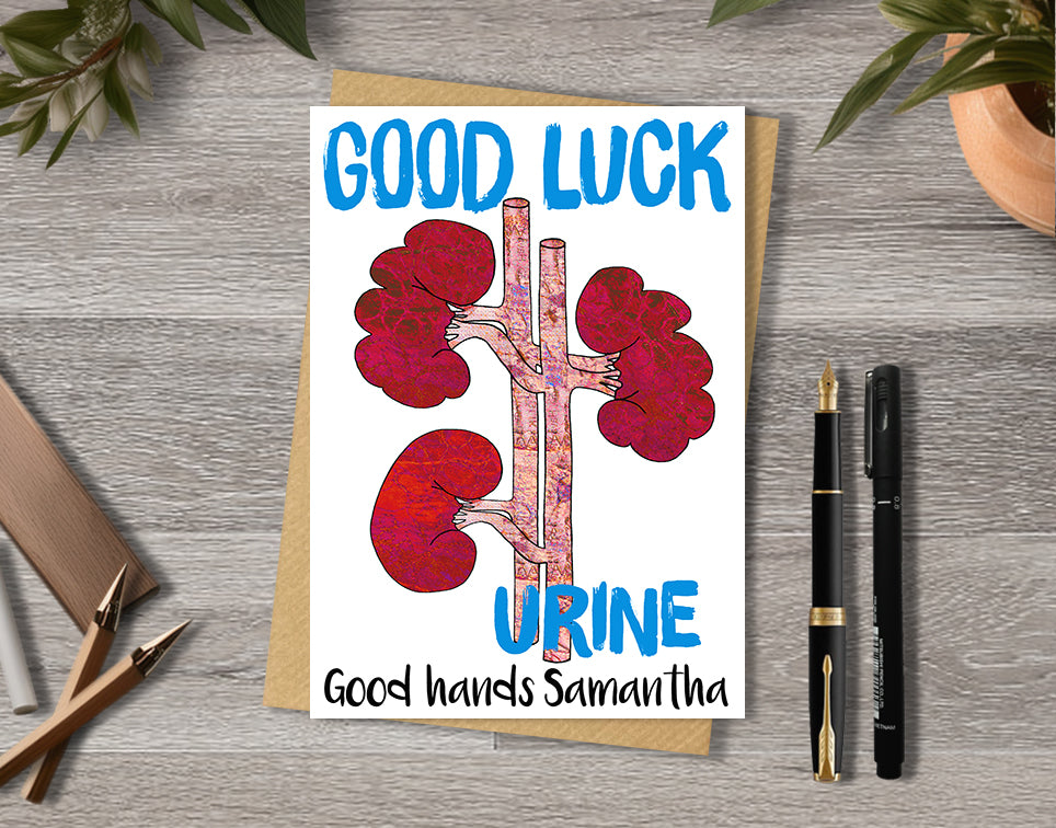 Good luck card with a kidney transplant illustration saying "Urine in good hands" with personalised text.