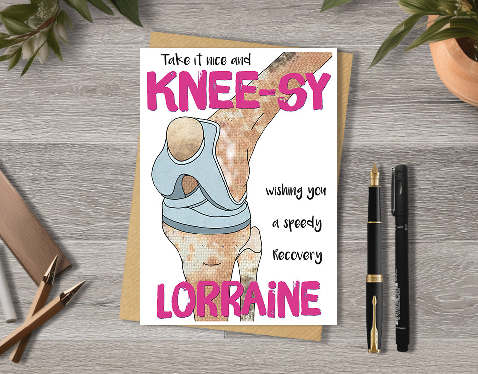 Get well card with a knee replacement illustration saying "Take it nice and knee-sy" with personalised text.