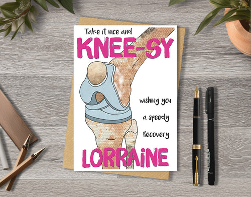 Get well card with a knee replacement illustration saying "Take it nice and knee-sy" with personalised text.