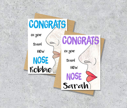 Congrats cards with male and female nose illustrations saying "congrats on your brand new nose" with personalised text.