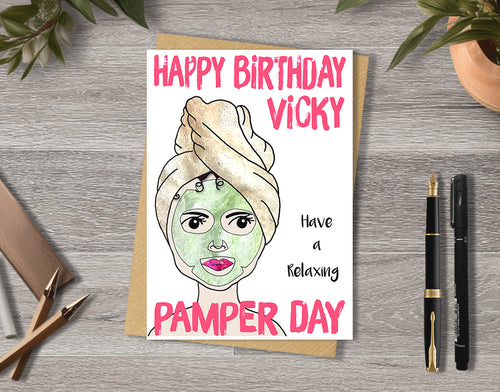 Birthday card with a women with face mask and turban illustration saying "Pamper day" with personalised text.