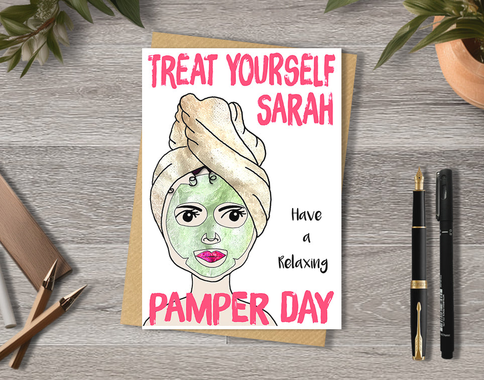 Treat yourself card with a women with face mask and turban illustration saying "Pamper day" with personalised text.