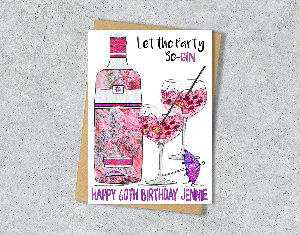 60th Birthday card with a colorful illustration of pink gin bottle and glasses and text 'Let the party be-gin'.