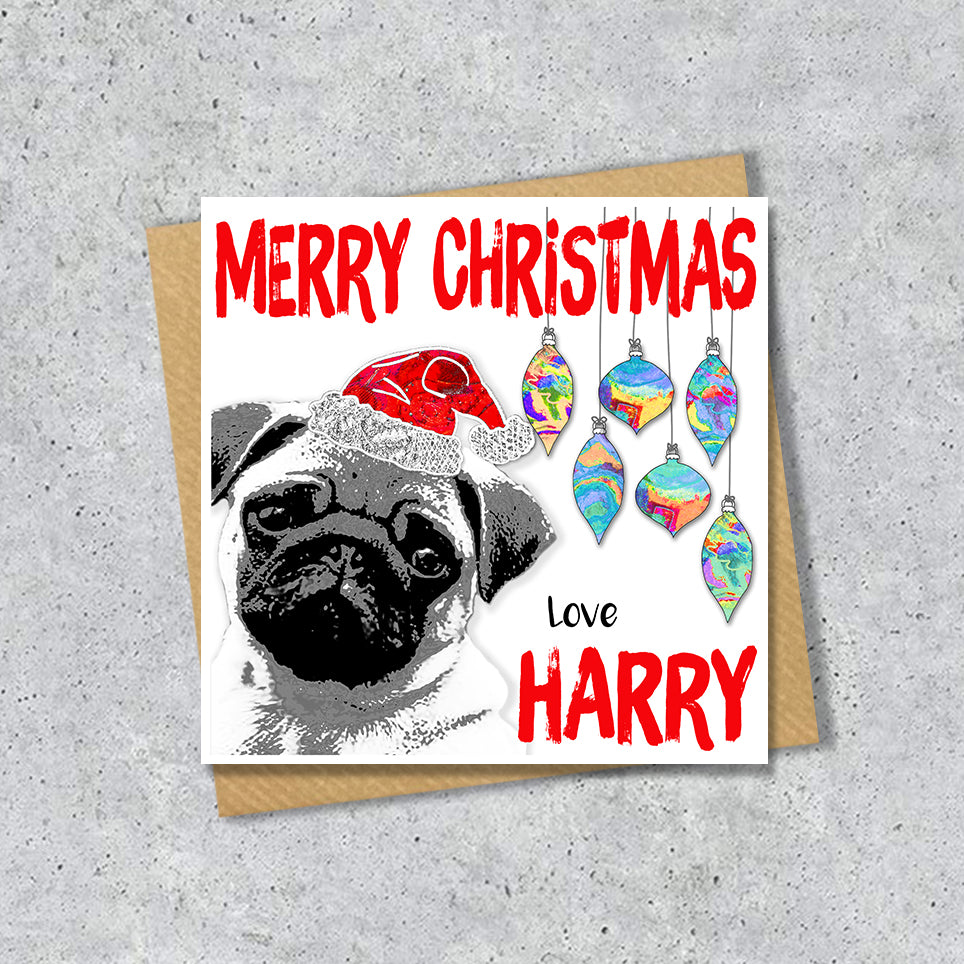 Pug Christmas Card, Personalised, Dog Mum, Dog Dad, Love from the Dog