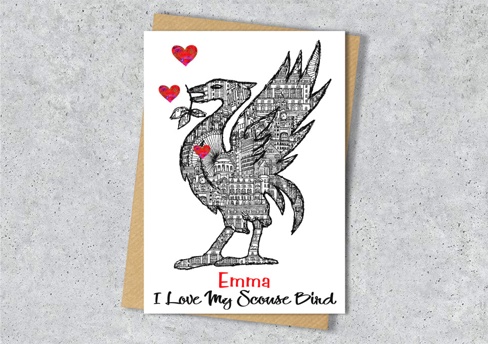 I love my scouse bird card with a Liver bird design and hearts with personalised text.