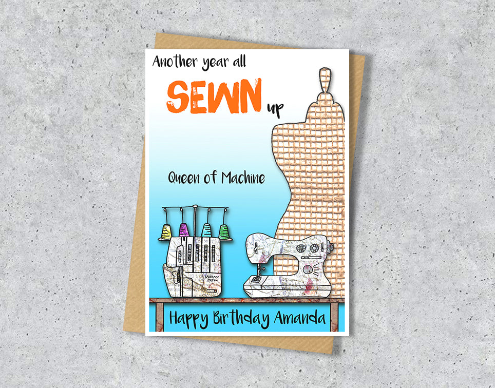 Birthday card with a craft room illustration and 'Another year all sewn up, Queen of machine' with personalised text.