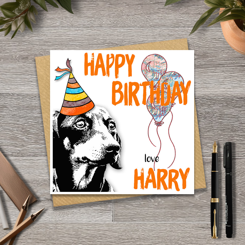 Birthday card with a Dachshund wearing a party hat and balloons, with personalised text.