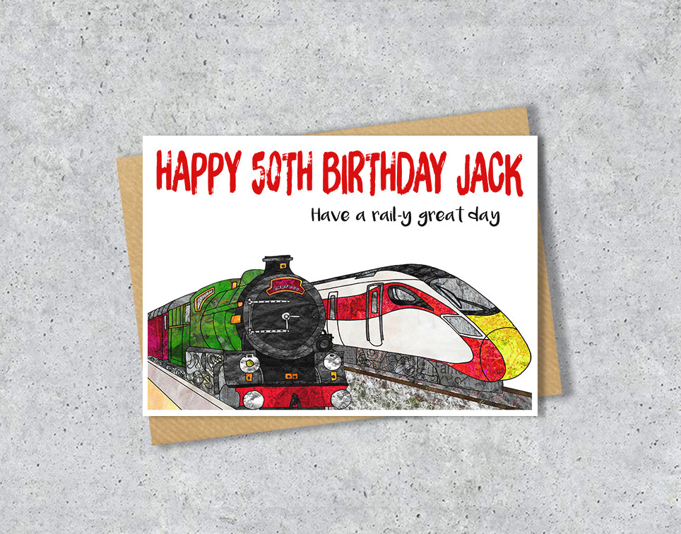 50th Birthday card with train design with personalised text.
